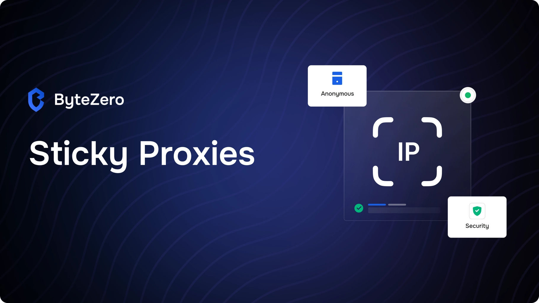 What are Sticky Proxies?