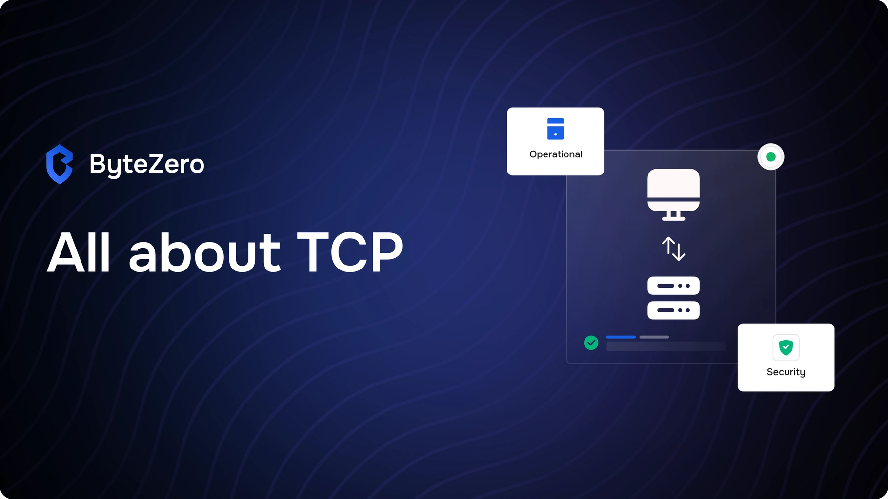 What is TCP?